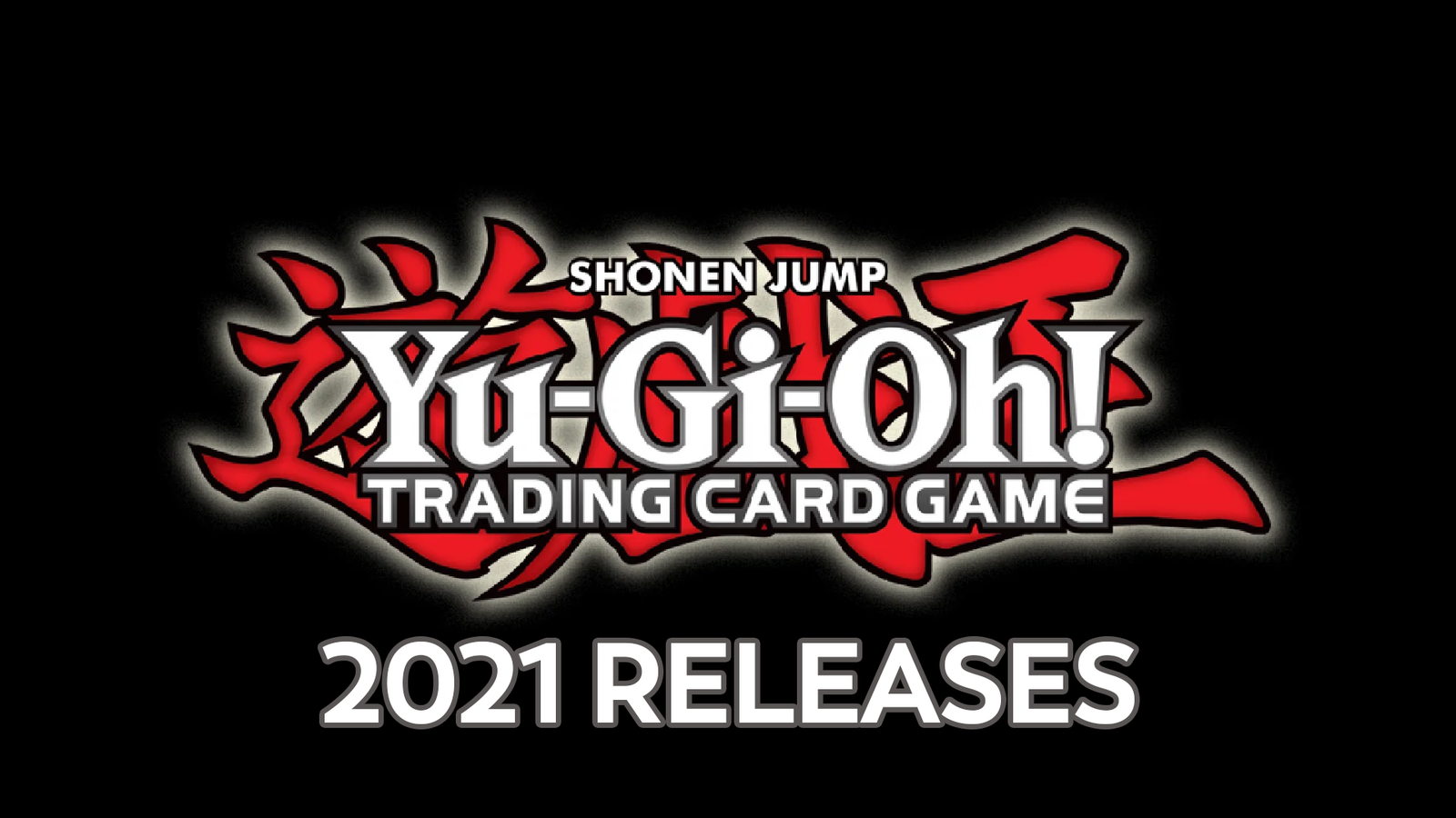 Yu-Gi-Oh! 2021 Releases