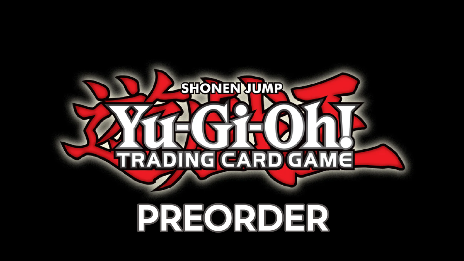 Yu-Gi-Oh! Preorder
