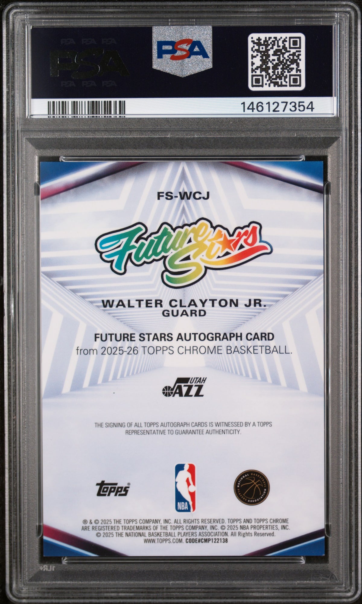 2025 Topps Chrome Future Stars Autographs Walter Clayton Jr. Au-Gld Ref PSA 9