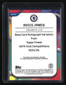 2024-25 Finest UEFA Club Competitions Reece James Base Auto Blue #/150