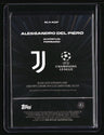 2025-26 Topps Chrome UEFA CC Alessandro Del Piero Black Lazer Autographs