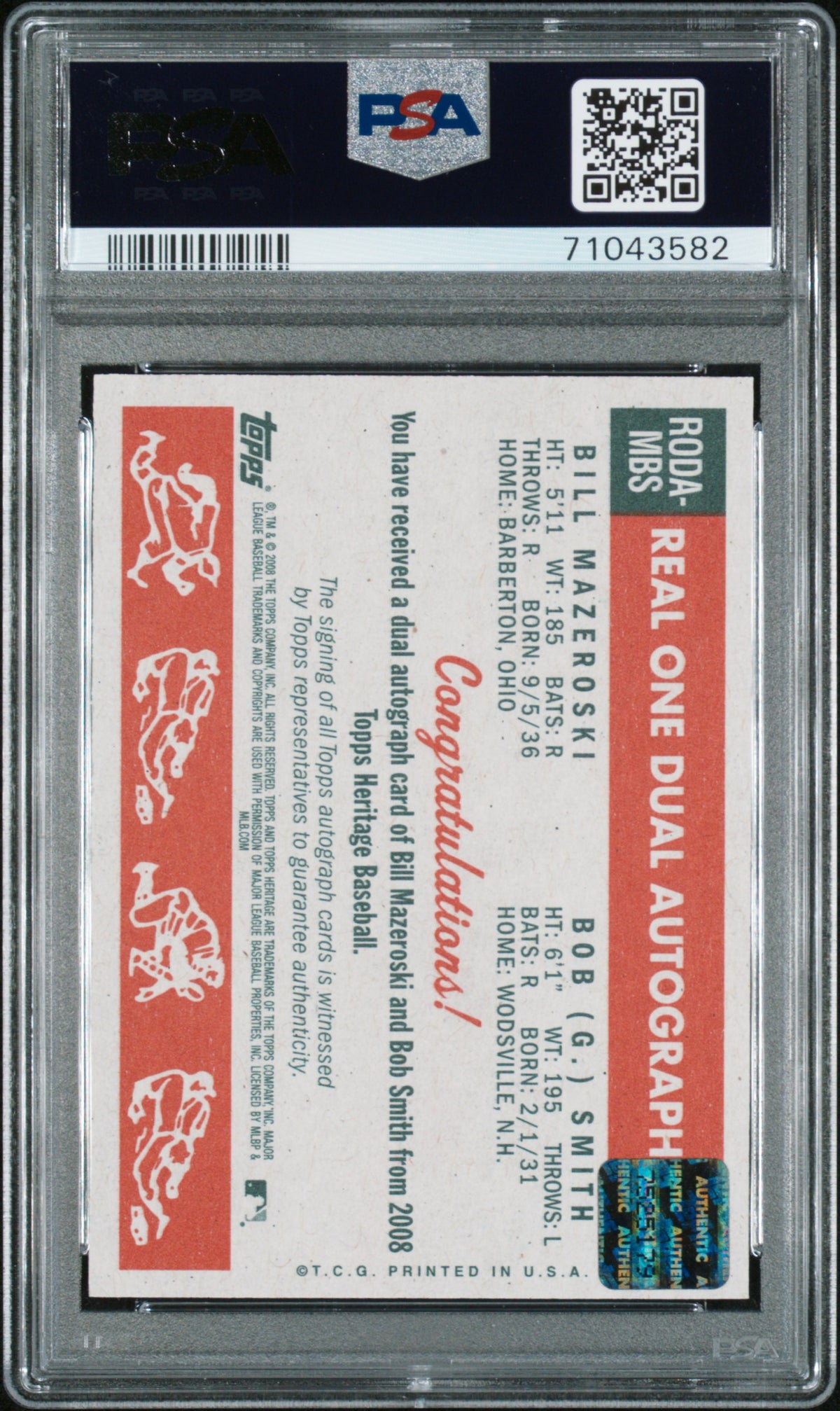 2008 Topps Heritage Real One Dual Autographs B.Mazeroski/B.Smith /25 PSA 10