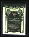 2024 Panini Mosaic Brian Thomas Jr. Money