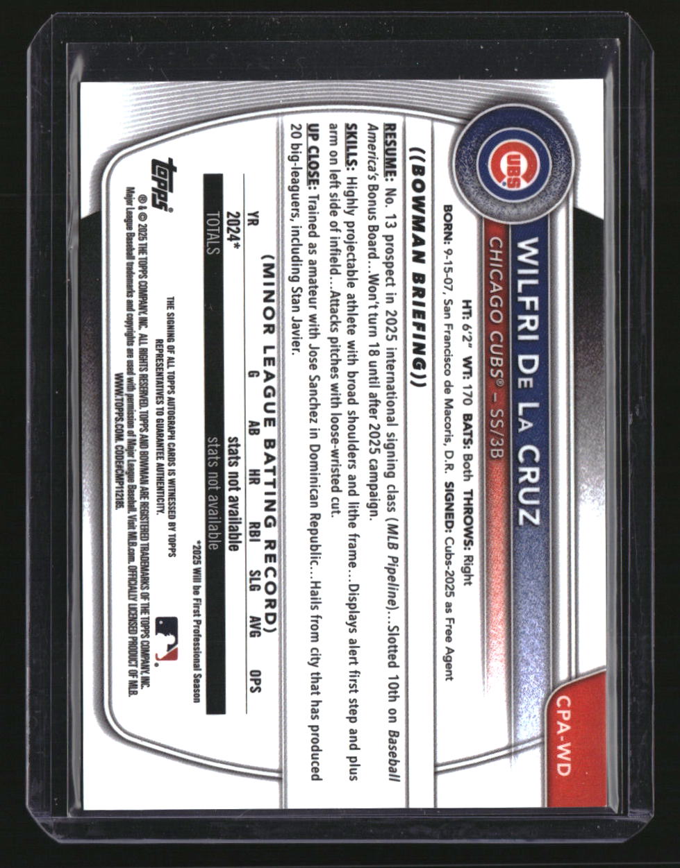 2025 Bowman Chrome Wilfri De La Cruz Prospect Autographs Gold Mini-Diamond #/50