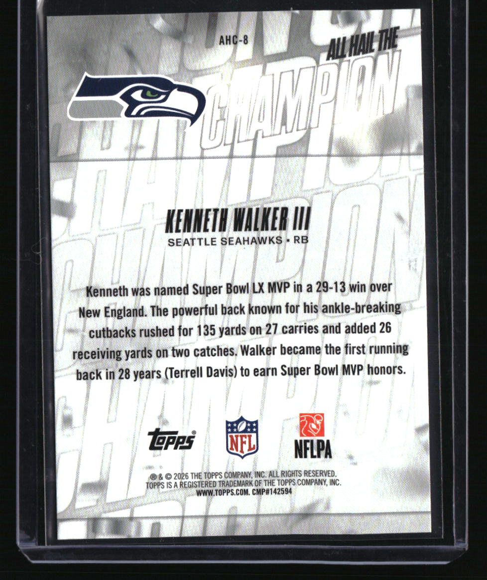 2026 Topps Flagship Kenneth Walker III All Hail the Champ Gold #/50