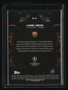 2023-24 Topps Chrome UEFA Club Competitions Lionel Messi Golazo