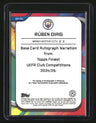 2024-25 Finest UEFA Club Competitions Rúben Dias Base Autographs Black Wave /10