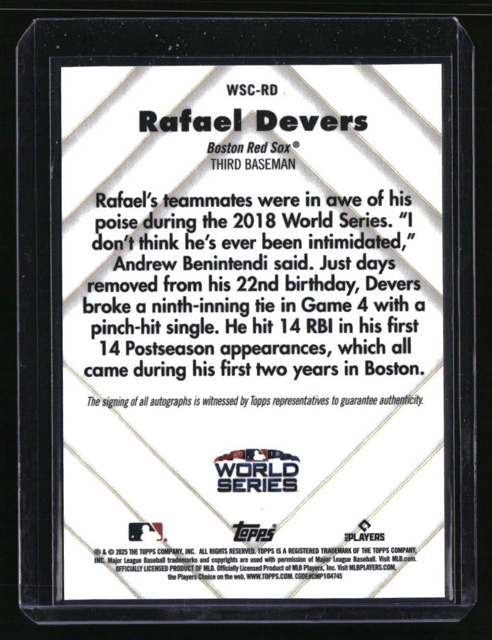2025 Topps Chrome Rafael Devers World Series Champion Autographs #/100