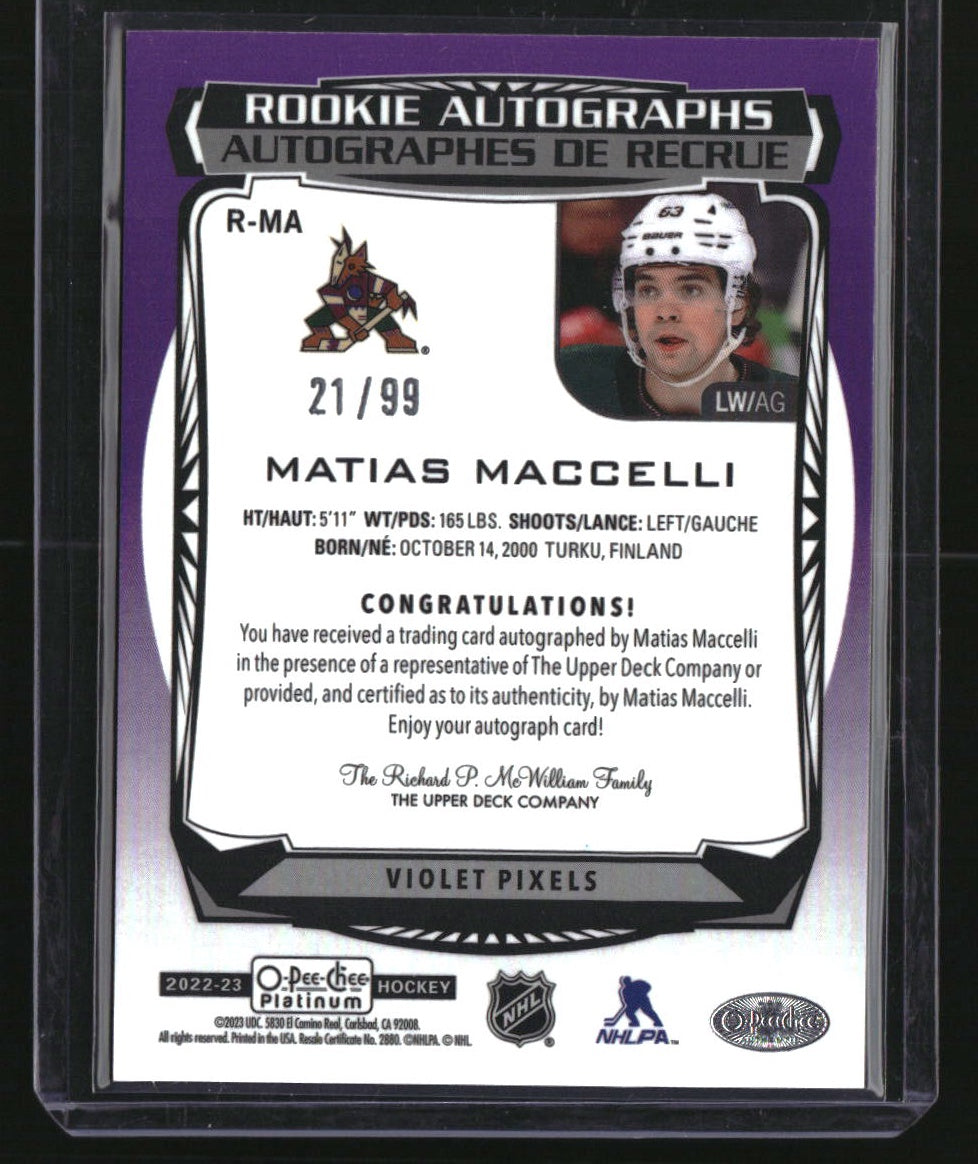 2022-23 O-Pee-Chee Platinum #R-MA Matias Maccelli Rookie-Auto-Violet-Pixels #/99