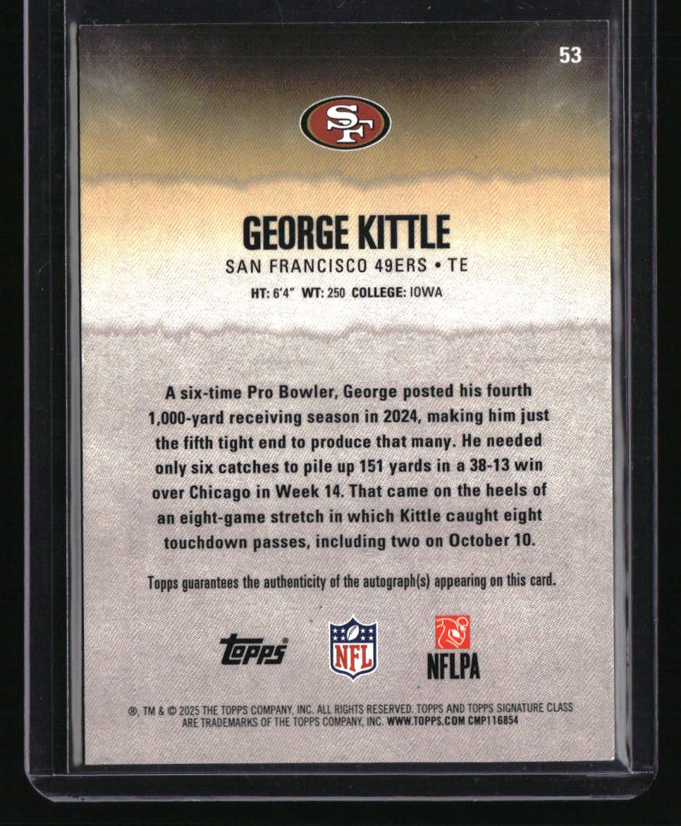 2025 Topps Signature Class George Kittle Autographs Green #/150