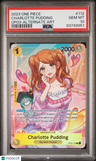 2023 One Piece Pillars Of Strength Charlotte Pudding Alt Art PSA 10 93749951