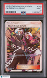 2017 Pokemon Sun & Moon Fa/Tm.Skull Grunt PSA 9