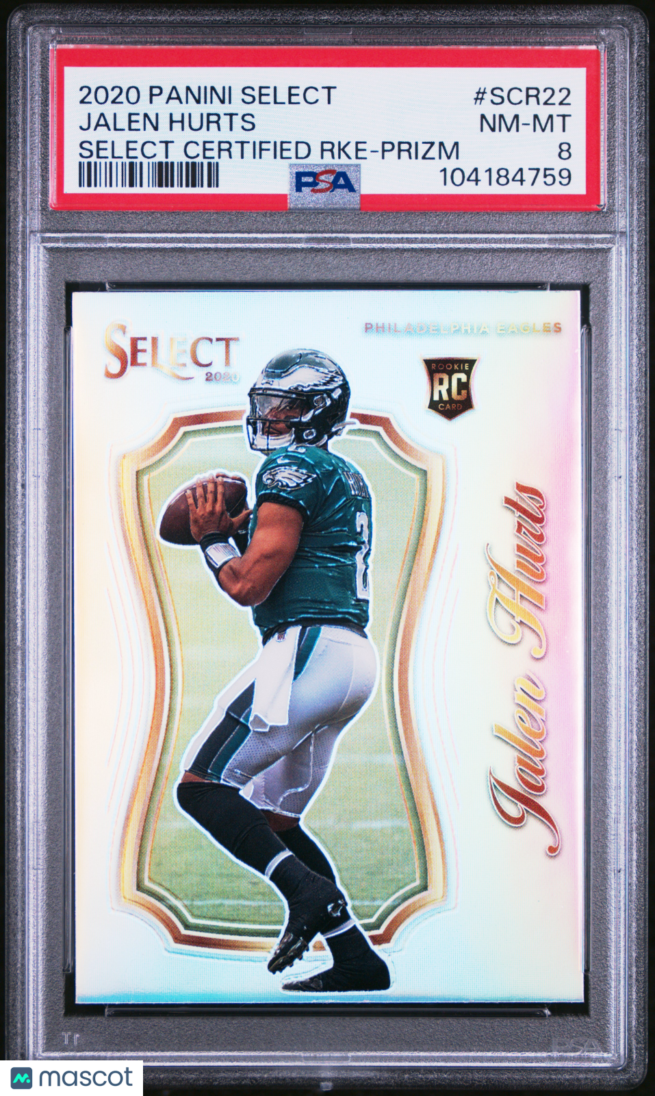 2020 Panini Select Select Certified Rookies Jalen Hurts Select Rke-Prizm PSA 8