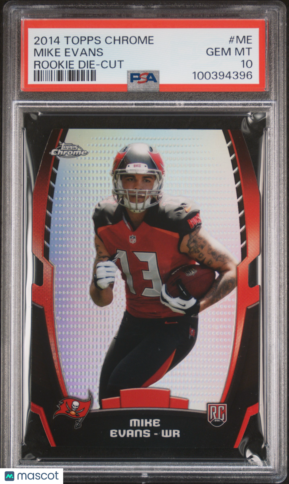 2014 Topps Chrome Rookie Die-Cut Mike Evans Rookie Die-Cut PSA 10