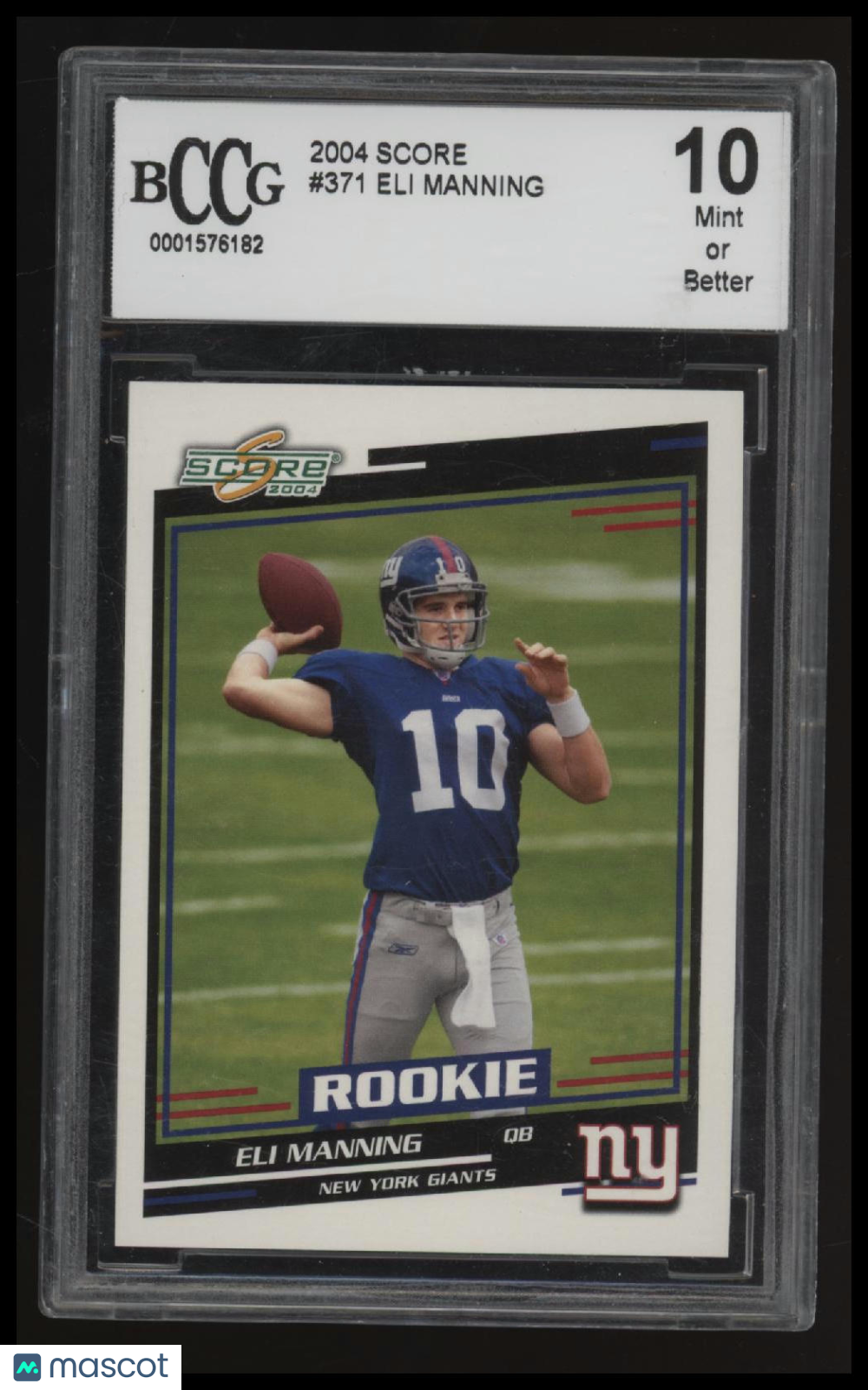2004 Score Eli Manning BCCG 10.0