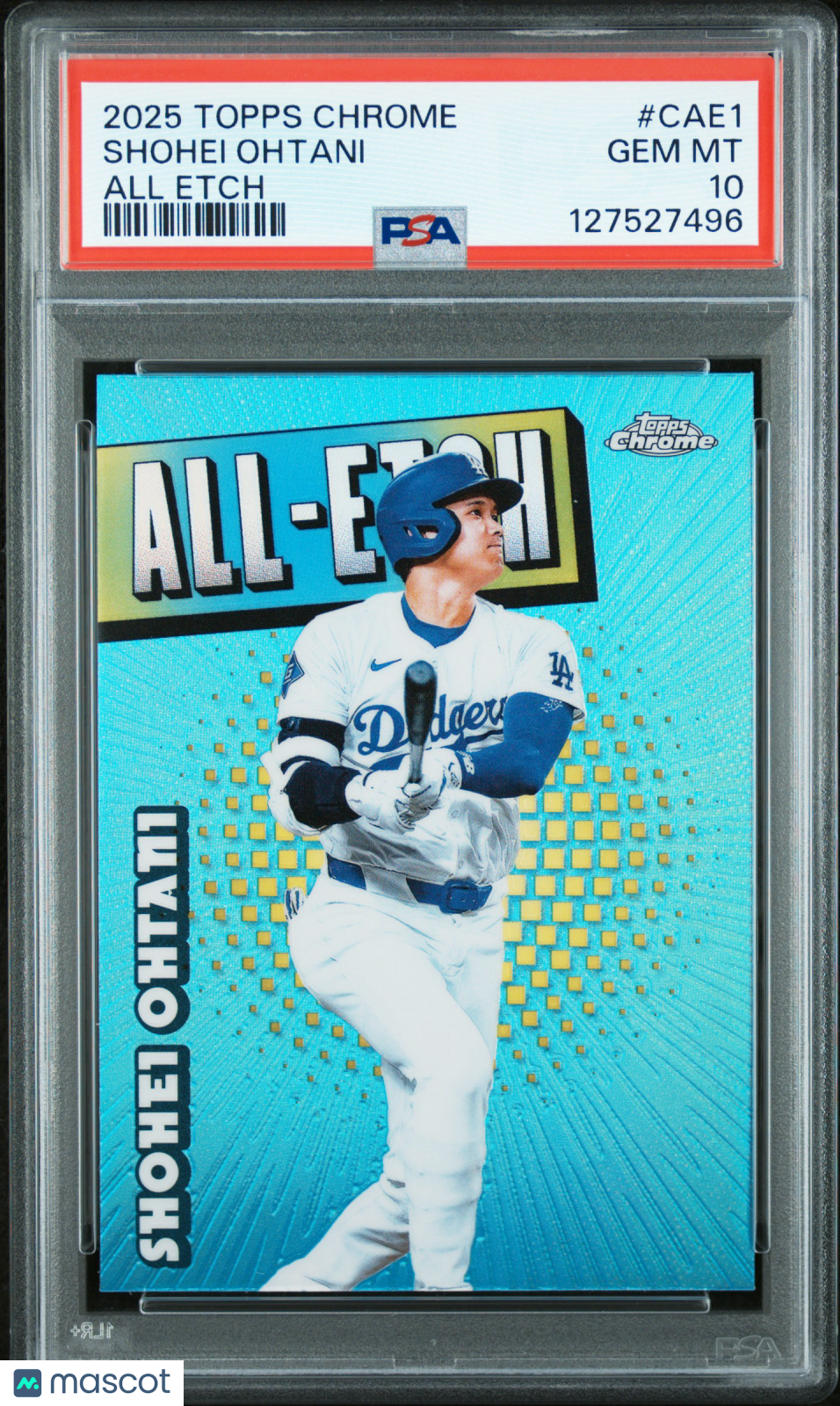 2025 Topps Chrome All Etch Shohei Ohtani PSA 10