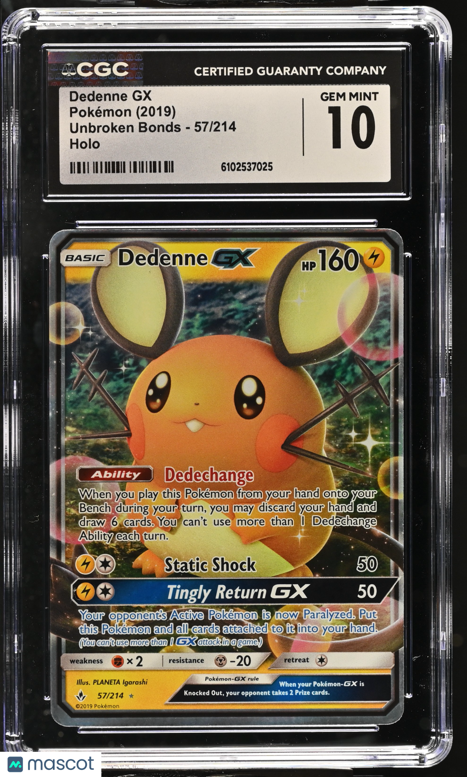2019 Unbroken Bonds Dedenne GX CGC 10