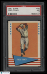 1961 Fleer Fred Toney PSA 7