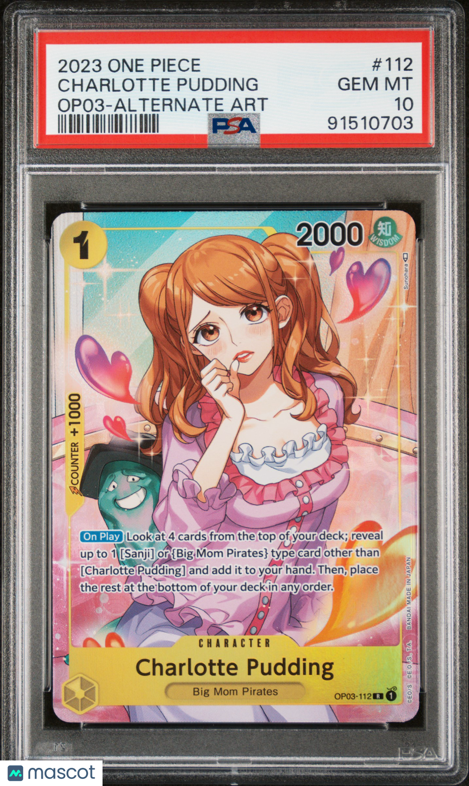 2023 One Piece Pillars Of Strength Charlotte Pudding Alt Art PSA 10