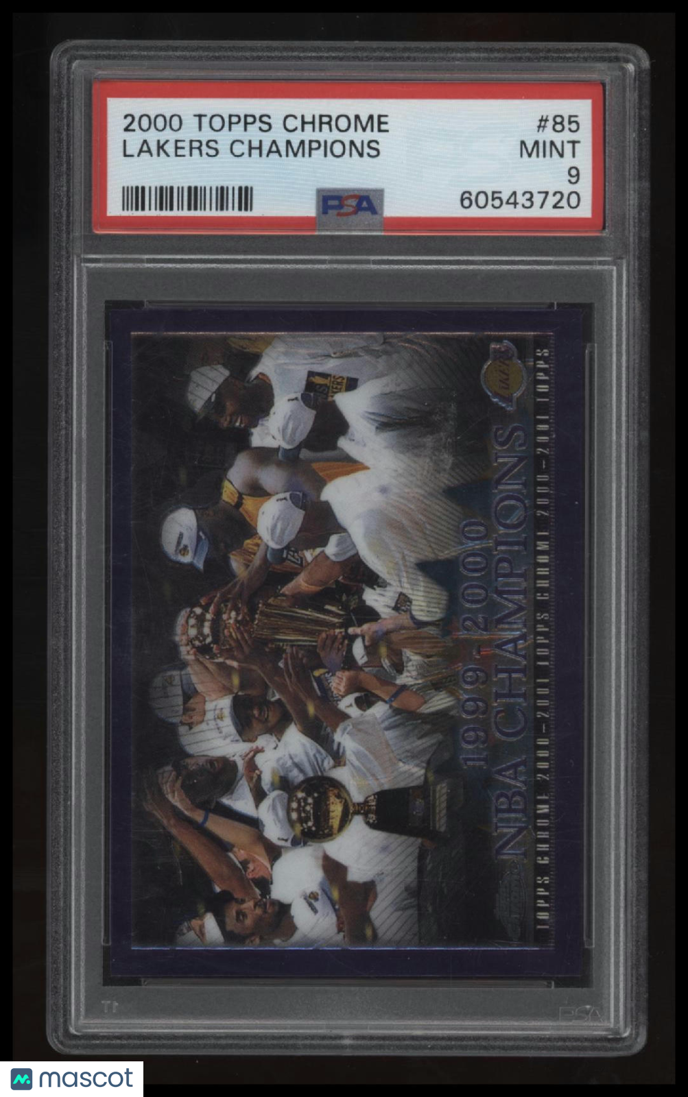 2000 Topps Chrome Lakers Champions PSA 9