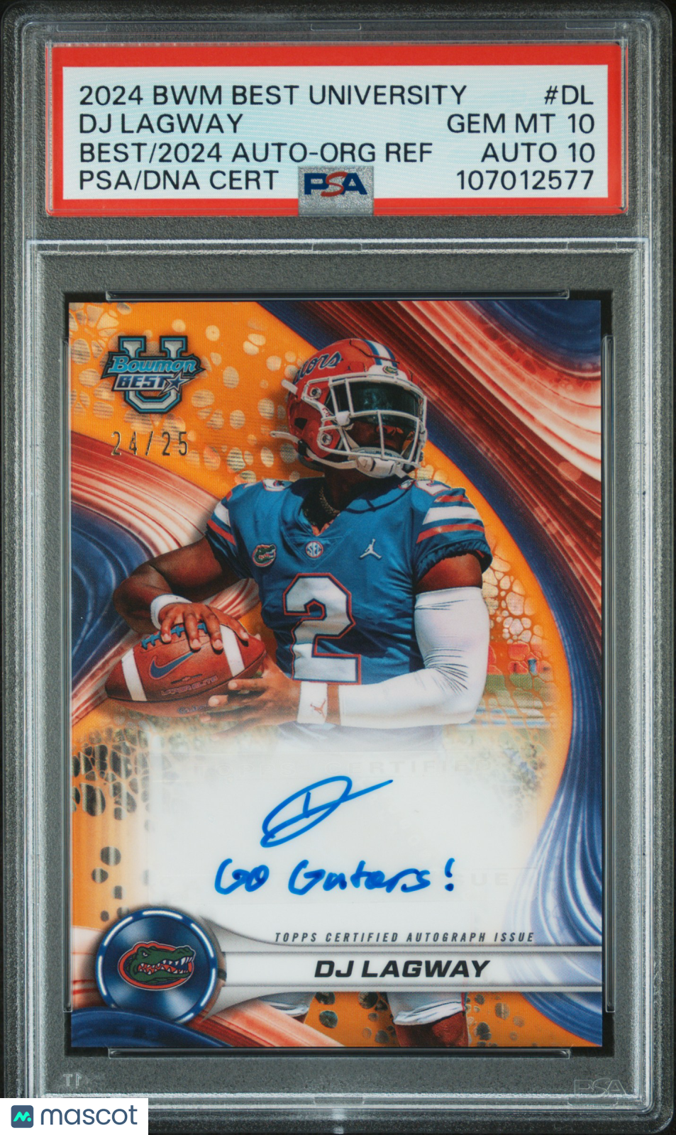 2024 Bowman Best University Best Of 2024 Autographs Dj Lagway Org Ref PSA 10