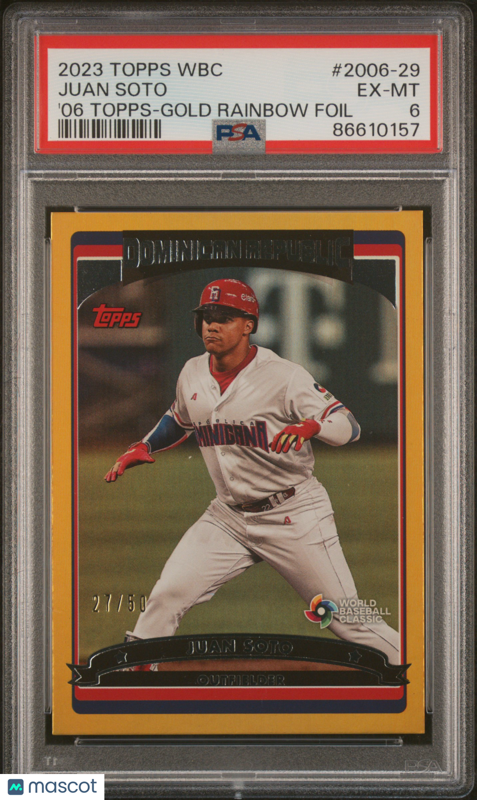 2023 Topps World Baseball Classic Juan Soto &#39;06 Topps-Gold Rainbow Foil PSA 6