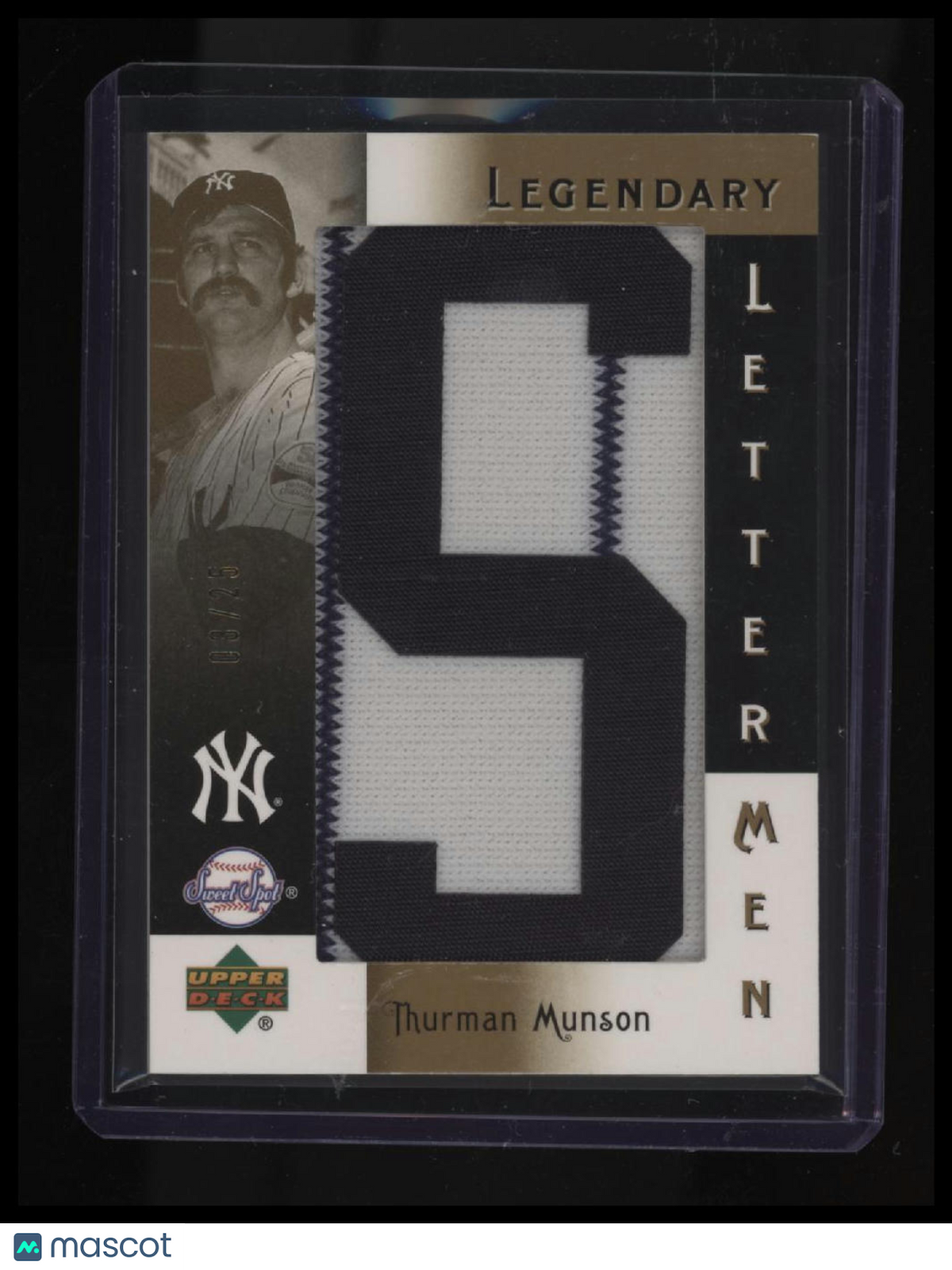 2007 Upper Deck Sweet Spot Classic Thurman Munson Legendary Lettermen #/25