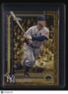 2025 Topps Gilded Collection Lou Gehrig #/99