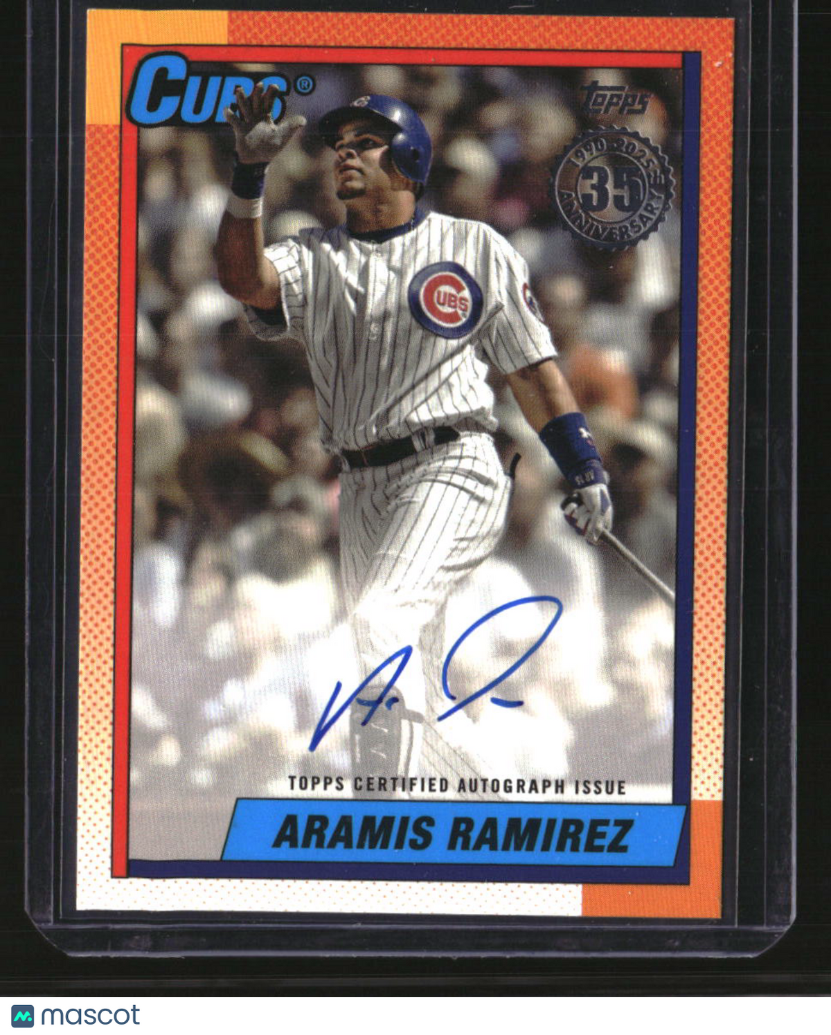 2025 Topps Update Aramis Ramirez 1990 Topps Baseball 35th Anniversary Autographs