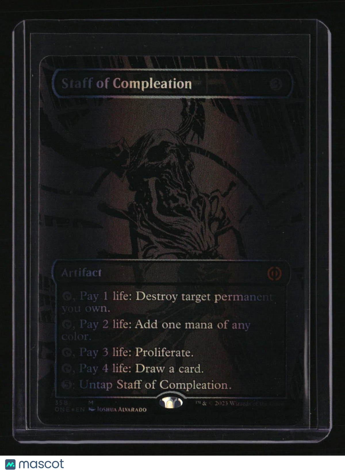 Phyrexia: All Will Be One Staff of Compleation (Oil Slick Raised Foil)