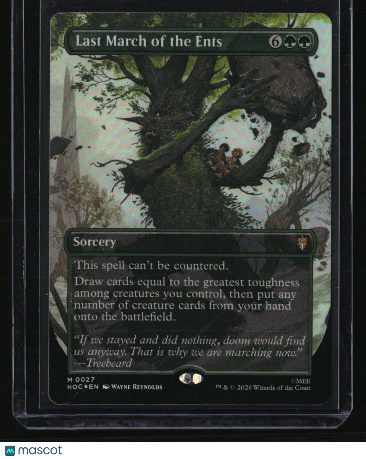 The Hobbit: Eternal-Legal Last March of the Ents (Borderless) Foil