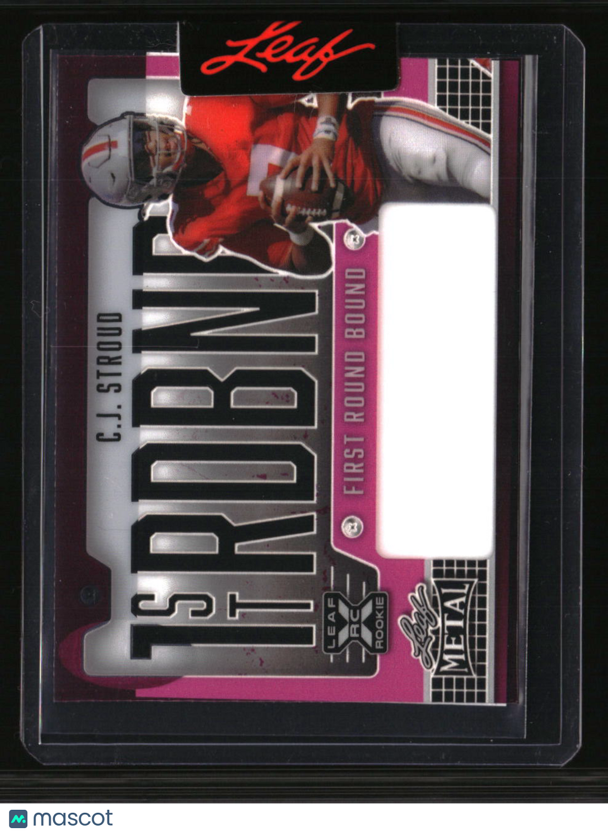 Leaf Metal First Round Bound Unsigned Proof CJ Stroud