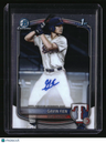 2025 Bowman Draft Gavin Fien Chrome Prospect Autographs