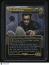 Secret Lair Drop Series Dr. Ian Malcolm Foil