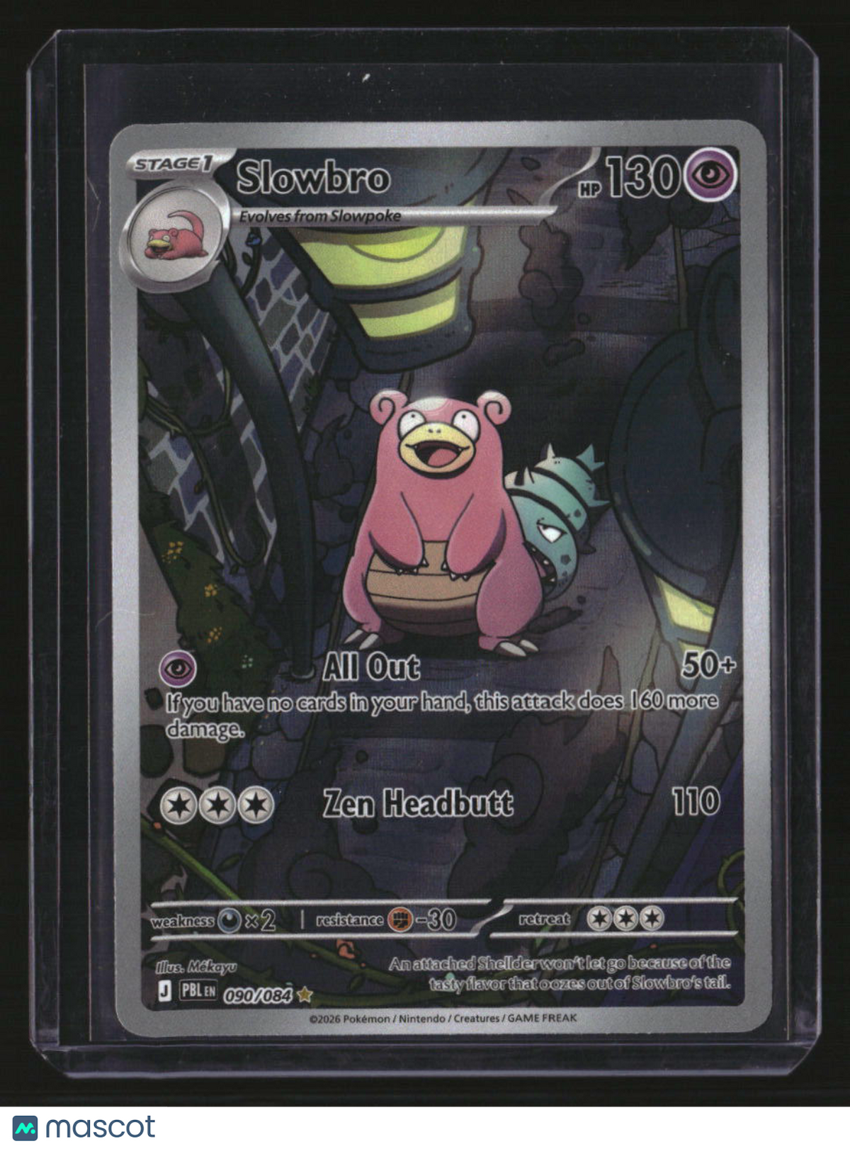 ME05: Pitch Black Slowbro