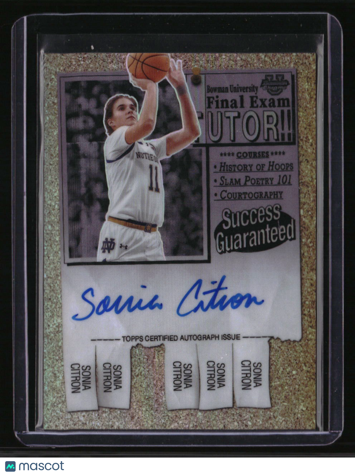 2024-25 Bowman University Chrome Sonia Citron Final Exam Autographs