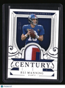 2025 Panini National Treasures Eli Manning Century Materials #/99