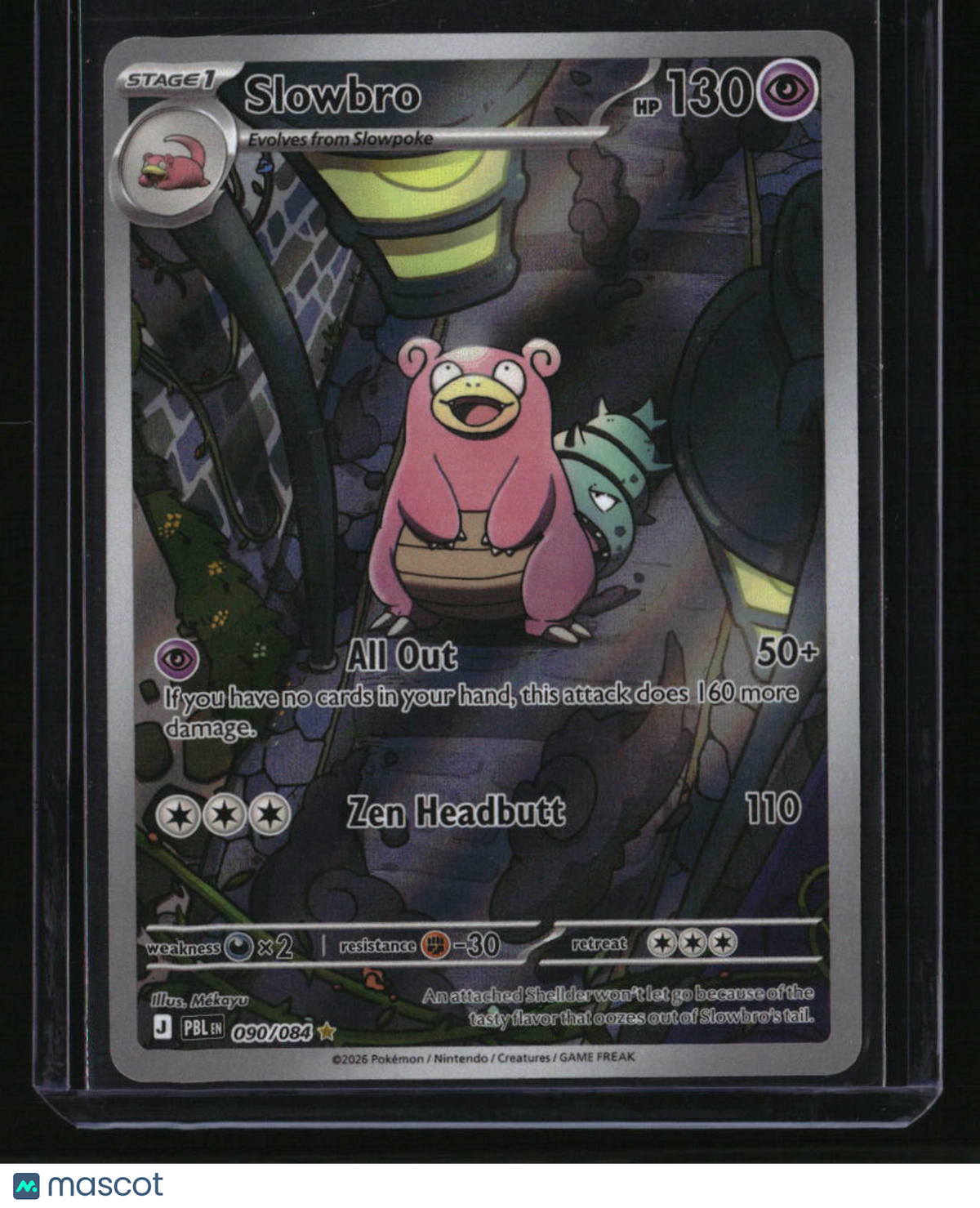ME05: Pitch Black Slowbro